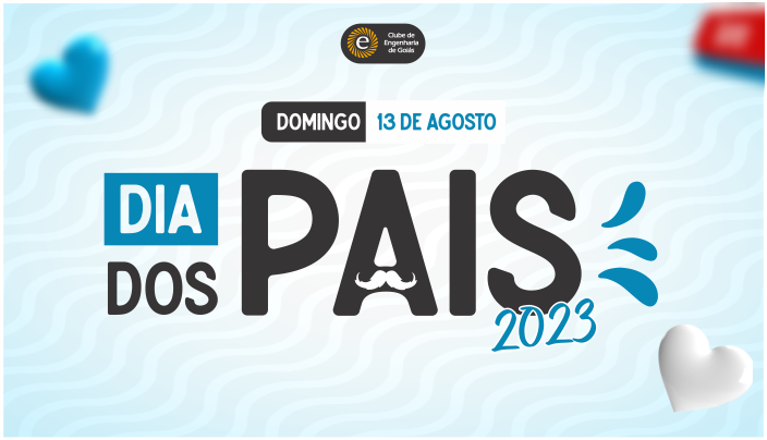 Dia dos Pais 2023